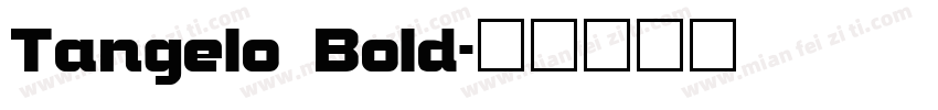 Tangelo Bold字体转换